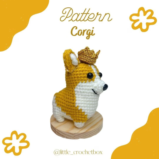 Crochet Corgi with Crown Pattern - English Pattern - US abbreviation- Youtube Video